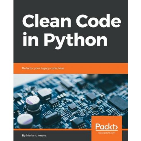 Clean Code in Python, Packt