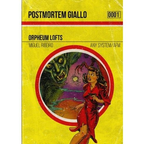 Postmortem Giallo 0001: Orpheum Lofts Paperback, Lulu.com, English, 9781716114793