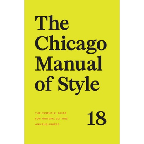 (영문도서) The Chicago Manual of Style 18th Edition Hardcover, University of Chicago Press, English, 9780226817972