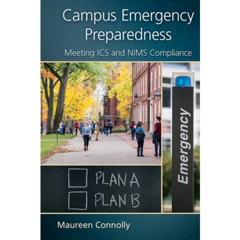 (영문도서) Campus Emergency Preparedness: Meeting ICS and Nims Compliance Paperback, CRC Press, English, 9781032242699