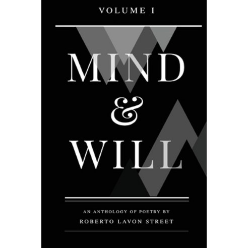 (영문도서) Mind & Will: Volume 1 Paperback, Lulu.com, English, 9781300584551