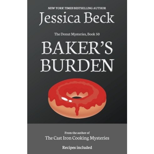 (영문도서) Baker''s Burden Paperback, Cozy Publishing, English, 9798201807207
