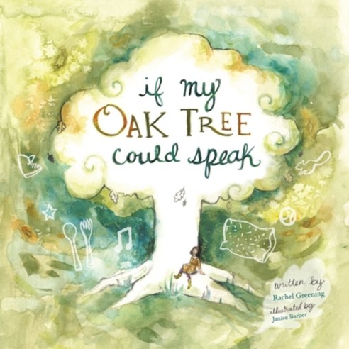 If My Oak Tree Could Speak Paperback, Tellwell Talent, English, 9780228847946