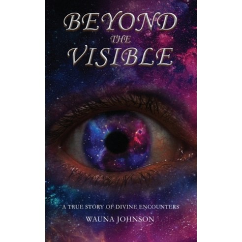 Beyond the Visible Paperback, Proisle Publishing Service, English, 9781735776712