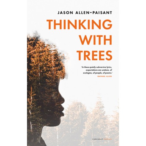 (영문도서) Thinking with Trees Paperback, Carcanet Press, English, 9781800171138