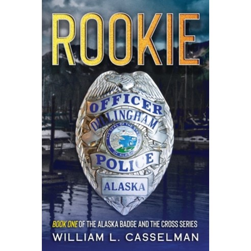 Rookie Paperback, Alaska Dreams Publishing, English, 9781735971315