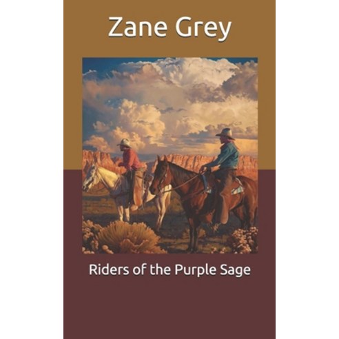 Riders of the Purple Sage Paperback, 9798707215483, English, Independently Published