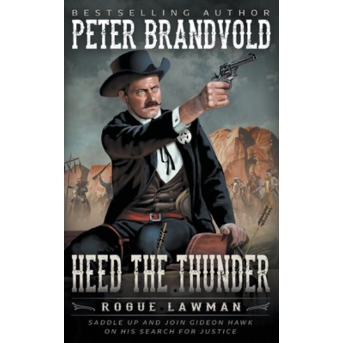 (영문도서) Heed The Thunder: A Classic Western Paperback, Wolfpack Publishing, English, 9781639770779