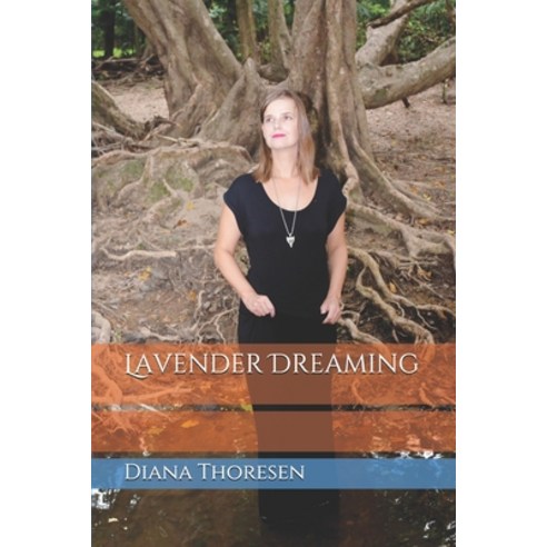 Lavender Dreaming Paperback, Independently Published