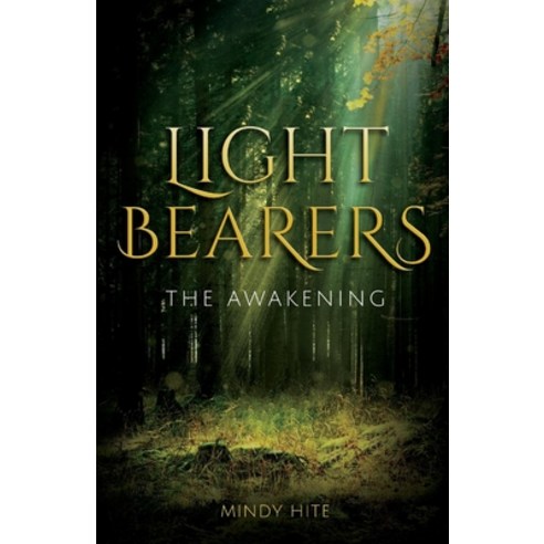 Light Bearers Volume 1: The Awakening Paperback, Bookbaby, English, 9781098322939