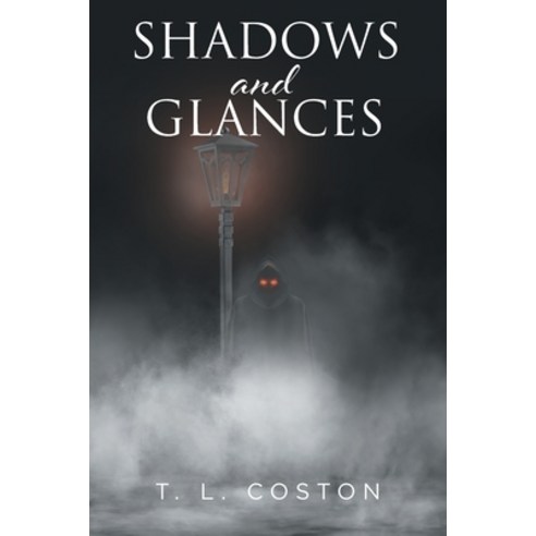 (영문도서) Shadows and Glances Paperback, Fulton Books, English, 9781649524843