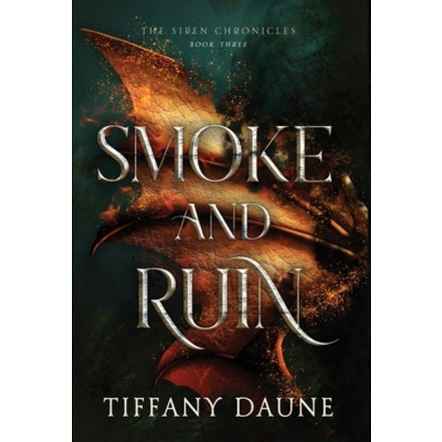 (영문도서) Smoke and Ruin Hardcover, Tiffany Daune, English, 9781777104245