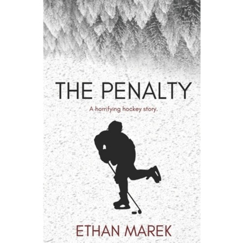 The Penalty Paperback, Ethan Marek