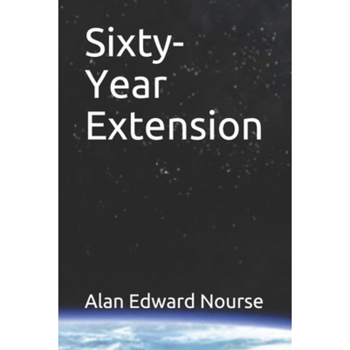 Sixty-Year Extension Paperback, Independently Published, English, 9798588125185
