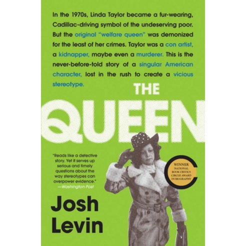 The Queen: The Forgotten Life Behind an American Myth Paperback, Back Bay Books