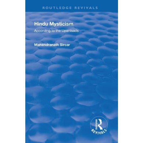 Revival: Hindu Mysticism (1934): According to the Upanisads Paperback, Routledge, English, 9781138567696