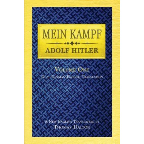 Mein Kampf (vol. 1): Dual English-German Translation Paperback, Clemens & Blair, LLC, English, 9781732353282