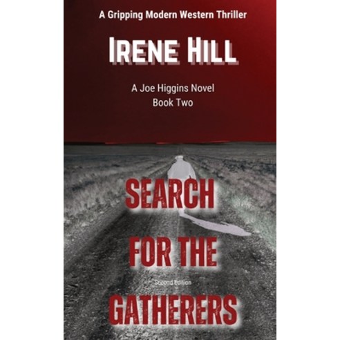 (영문도서) Search for the Gatherers Paperback, Irene Hill, Author, English, 9798990563919