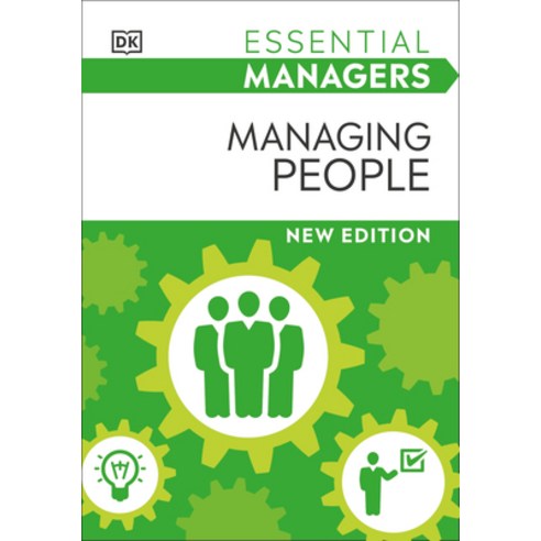 (영문도서) Essential Managers Managing People Paperback, DK Publishing (Dorling Kind..., English, 9780744035056