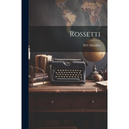 (영문도서) Rossetti Paperback, Legare Street Press, English, 9781021888471