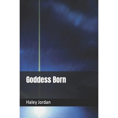 (영문도서) Goddess Born Paperback, Independently Published, English, 9798466730456