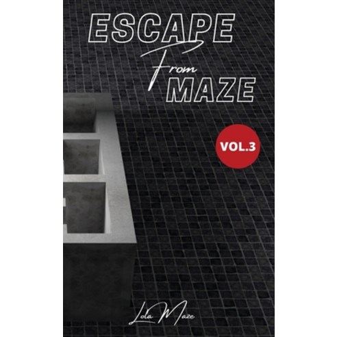 Escape From Maze: 70+ Maze Puzzle for Adults Vol.3 Hardcover, Lola Maze, English, 9781802178876