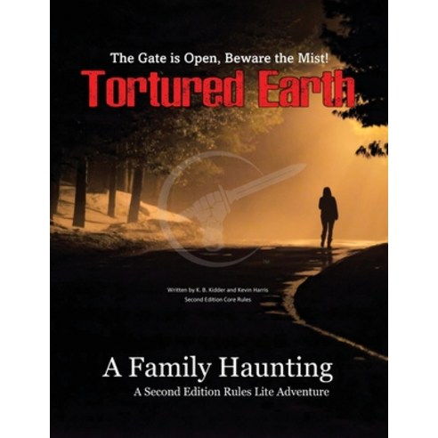 (영문도서) A Family Haunting - A Tortured Earth Adventure Paperback, Tortured Earth LLC, English, 9780990980148