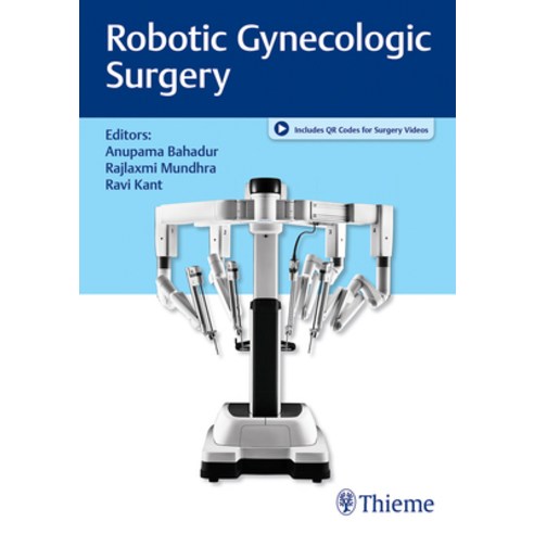 (영문도서) Robotic Gynecologic Surgery Hardcover, Thieme Medical Publishers, English, 9789390553877