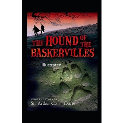 The Hound of Baskervilles Illustrated Paperback, Independently Published, English, 9798694697378