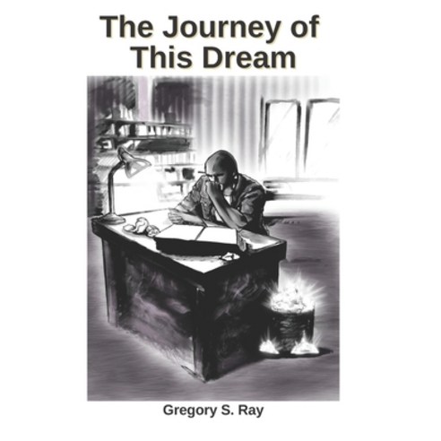 (영문도서) The Journey of This Dream Paperback, Independently Published, English, 9798419448674