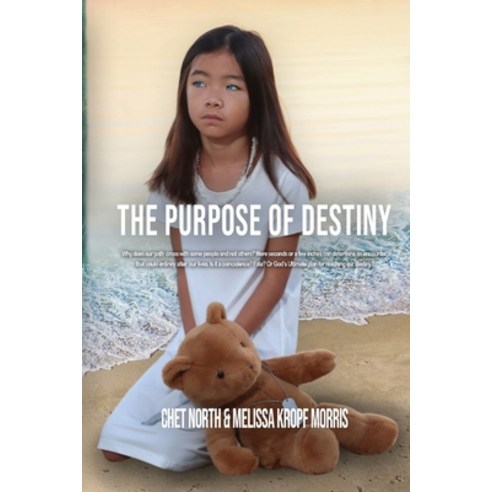 (영문도서) The Purpose of Destiny Paperback, C & M United, English, 9798987372005