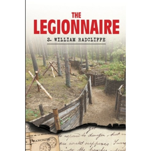 (영문도서) The Legionnaire Paperback, Lulu.com, English, 9781105636615