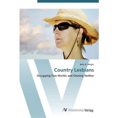 Country Lesbians Paperback, AV Akademikerverlag, English, 9783639452938
