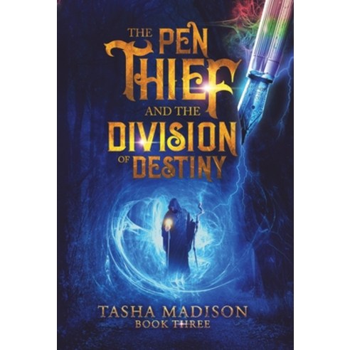 (영문도서) The Pen Thief and the Division of Destiny Hardcover, Author Academy Elite, English, 9798885831543