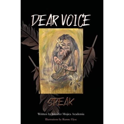 (영문도서) Dear Voice: Speak Paperback, Academia Press Publishing, English, 9781735400747