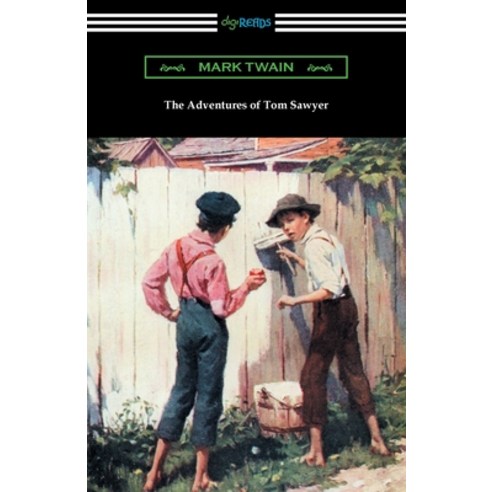 (영문도서) The Adventures of Tom Sawyer Paperback, Digireads.com, English, 9781420976144