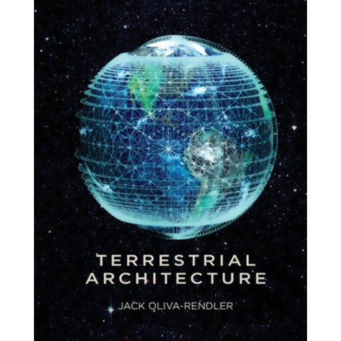 (영문도서) Terrestrial Architecture Paperback, E7 Architecture Studio Press, English, 9798989940318