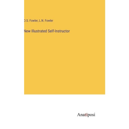 (영문도서) New Illustrated Self-Instructor Hardcover, Anatiposi Verlag, English, 9783382304379
