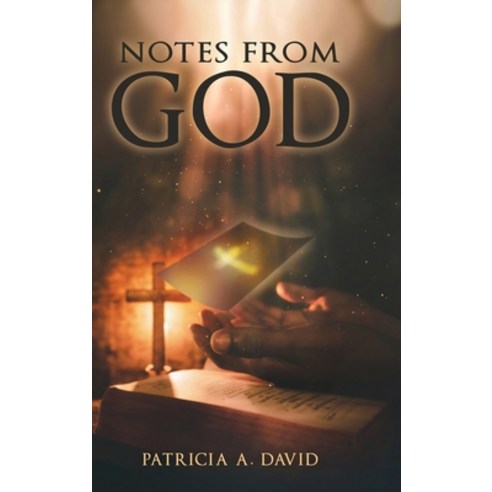(영문도서) Notes from God Hardcover, Pageturner Press and Media, English, 9781638717669