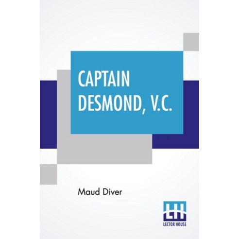 (영문도서) Captain Desmond V.C. Paperback, Lector House, English, 9789354203336