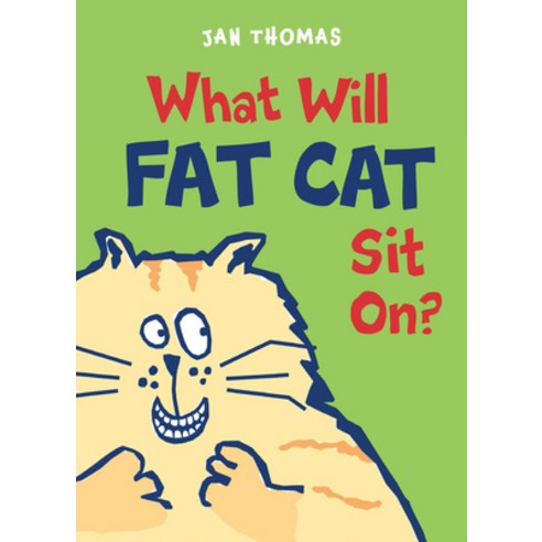 (영문도서) What Will Fat Cat Sit On? Hardcover, Clarion Books, English, 9780544850040
