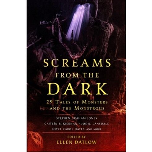 (영문도서) Screams from the Dark: 29 Tales of Monsters and the Monstrous Hardcover, Tor Nightfire, English, 9781250797063