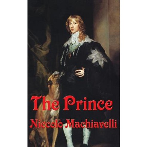 (영문도서) The Prince Hardcover, Wilder Publications, English, 9781515438397