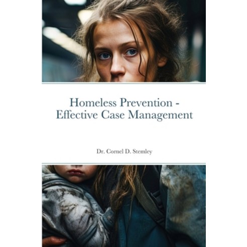 (영문도서) Homeless Prevention - Evidence-Based Interventions and Strategies Paperback, Lulu.com, English, 9781716270277