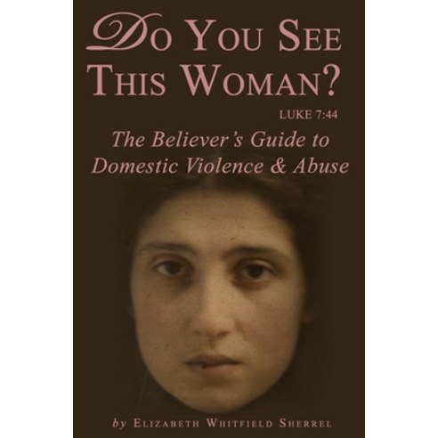 (영문도서) Do you See This Woman? Paperback, Hope''s Door, English, 9780615483429
