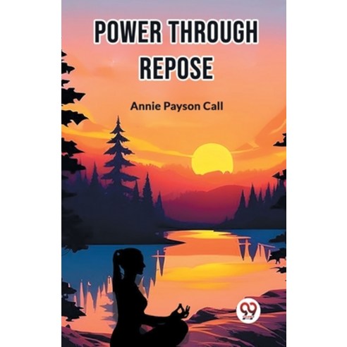 (영문도서) Power Through Repose Paperback, Double 9 Books, English, 9789367142264