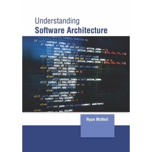 (영문도서) Understanding Software Architecture Hardcover, Clanrye International, English, 9781647261108