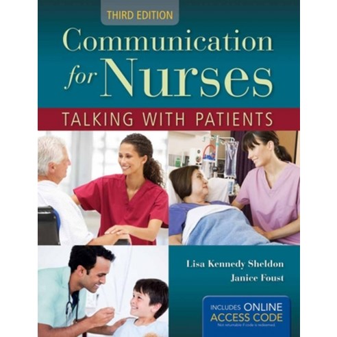 Communications for Nurses 3e: Talking with Patient Paperback, Jones & Bartlett Publishers, English, 9781449691776