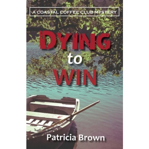 Dying to Win Paperback, Gladeye Press, English, 9781951289010