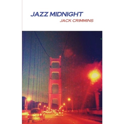 (영문도서) Jazz Midnight Paperback, One Bird Books, English, 9798989814718